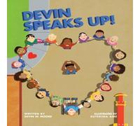 Devin Moore Devin Speaks Up (Paperback) Paperback Book Devin Moore Multicolor