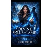 Devine Blue Flame - Book 2