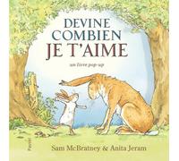 Devine combien je t'aime: Un livre pop-up