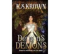 Devious Demons: The Devious Demons Saga, Book One
