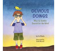 Devious Doings: Max and Gumbo Search for the Wind