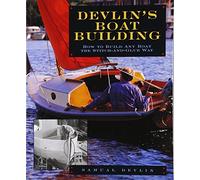 Devlin's Boatbuilding: How to Build Any Boat the Stitch-and-Glue Way (INTERNATIONAL MARINE-RMP)