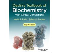 Devlin's Textbook of Biochemistry with Clinical Co rrelations, 8th Edition