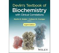 Devlin's Textbook of Biochemistry with Clinical Correlations