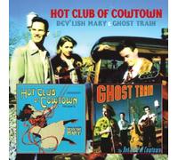 Dev'lish Mary / Ghost.. [Audio CD] Hot Club of Cowtown [Tracked 24 Post]