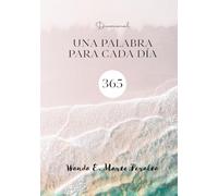 Devocional UNA PALABRA PARA CADA DIA 365