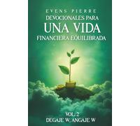 DEVOCIONALES PARA UNA VIDA FINANCIERA EQUILIBRADA