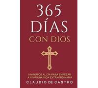 DEVOCIONARIO CATÓLICO: 365 inspiraciones. Una REFLEXIÓN diaria para Transformar tu vida y llenarte de Esperanza. (COLECCIÓN DEVOCIONARIOS CATÓLICOS)