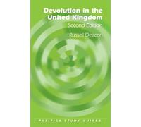 Devolution in the United Kingdom (Politics Study Guides)