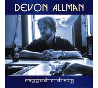 Devon Allman - Ragged & Dirty