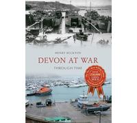Devon at War Through Time