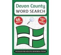 Devon County Word Search Puzzle Book: Word Searches with Easy to Read Print about Devon County Place Names in South West England - Cities, Towns, ... for Vacations, Holidays and Leisure Times