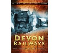 Devon Railways: Britain's Railways in Old Photographs