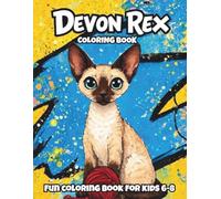 Devon Rex Cats Coloring Book: Cute and Easy Coloring Book for Kids Ages 6-8 (Silver30 Series)