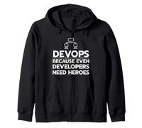 Devops Because Even Developers Need Heroes Zip Hoodie