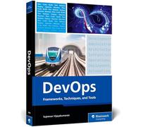 DevOps: Frameworks, Techniques, and Tools