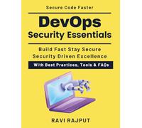 DevOps Security Essentials: Automating Security in DevOps | Zero Trust DevOps Security | Automated Security in CI CD | Enterprise DevOps Security Guide | DevOps Security Governance | CI/CD Security