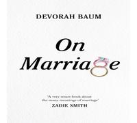 Devorah Baum On Marriage Hardback Book Devorah Baum Multicolor