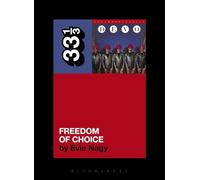Devo's Freedom of Choice (33 1/3)