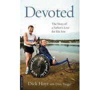 (Devoted) By Dick Hoyt (Author) Paperback on (Apr , 2012)