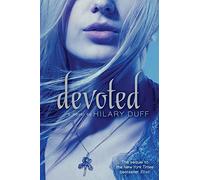 Devoted: Hilary Duff: 02 (Elixir)