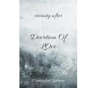 Devotion Of Love: Eternity After