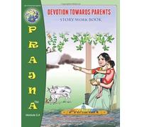 Devotion Towards Parents: Story Work Book