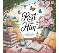 Devotional Coloring Book for Women ”Rest in Him”: Bible Verse Colouring Designs for Adults