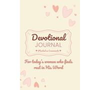 Devotional Journal - Plenitud en Crecimiento: For today’s woman who finds rest in His Word
