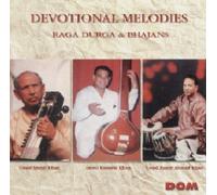 Devotional Melodies - Raga Durga & Bhajans