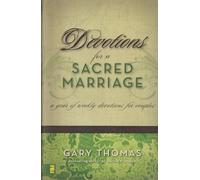 Devotions for a Sacred Marriage: A Year of Weekly Devotions for Couples