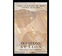 Devotions in Action: The 9 First Fridays