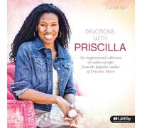 Devotions With Priscilla: An Inspirational Collection of Audio Excerpts From the Popular Studies of Pricilla Shirer