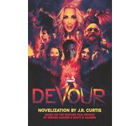 Devour: The Official Movie Novelization