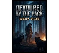 Devoured by the Pack