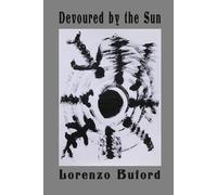 Devoured By The Sun (The Monstrous Soul Literary Series)
