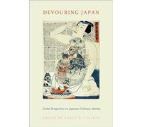 Devouring Japan – Global Perspectives on Japanese Culinary Identity
