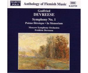 Devreese - Devreese: Symphony No. 1