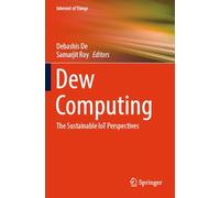Dew Computing: The Sustainable IoT Perspectives (Internet of Things)