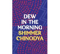 Dew in the Morning