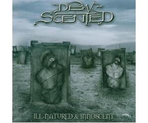 Dew Scented - Ill-Natured And Innoscent