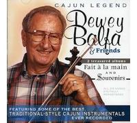 Dewey Balfa & Friends - Cajun Legend