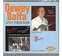 Dewey Balfa - Souvenirs