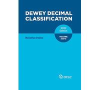 Dewey Decimal Classification, 2022 (Relative Index) (Volume 4 of 4)