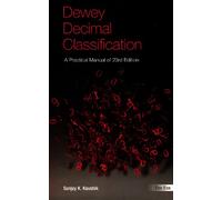 Dewey Decimal Classification: A Practical Manual
