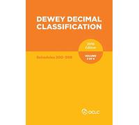 Dewey Decimal Classification, January 2019, Volume 2 of 4