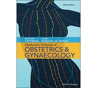 Dewhurst's Textbook of Obstetrics & Gynaecology