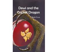 Dewi and the Cricket Dragon