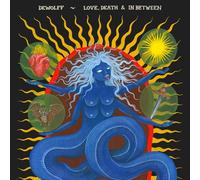 DeWolff - Love, Death & In Between