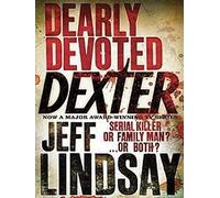 Dexter 2: Dearly Devoted Dexter